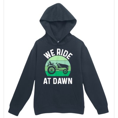 We Ride At Dawn Lawnmower Lawn Mowing Urban Pullover Hoodie