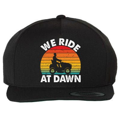 We Ride At Dawn Lawnmower Lawn Mowing Funny Dad Vintage Wool Snapback Cap