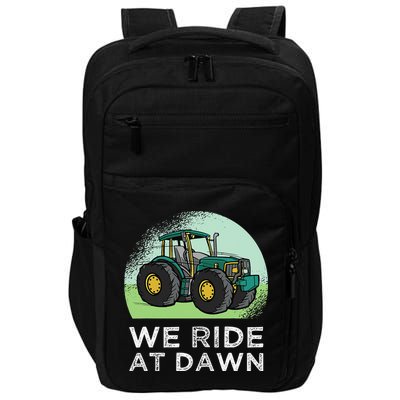 We Ride At Dawn Lawn Mower Lawn Mowing Funny Dad Impact Tech Backpack