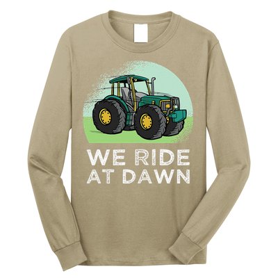 We Ride At Dawn Lawn Mower Lawn Mowing Funny Dad Long Sleeve Shirt