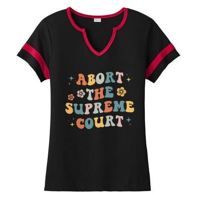 Women Rights Abort The Supreme Court Feminist Protest Women Ladies Halftime Notch Neck Tee