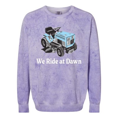 We Ride At Dawn Fathers Day Dad Gift Grandfather Colorblast Crewneck Sweatshirt