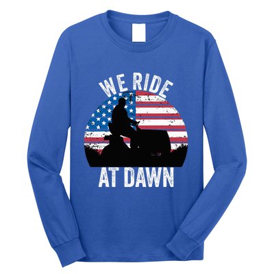 We Ride At Dawn Lawnmower Lawn Mowing Funny Dad Vintage Long Sleeve Shirt