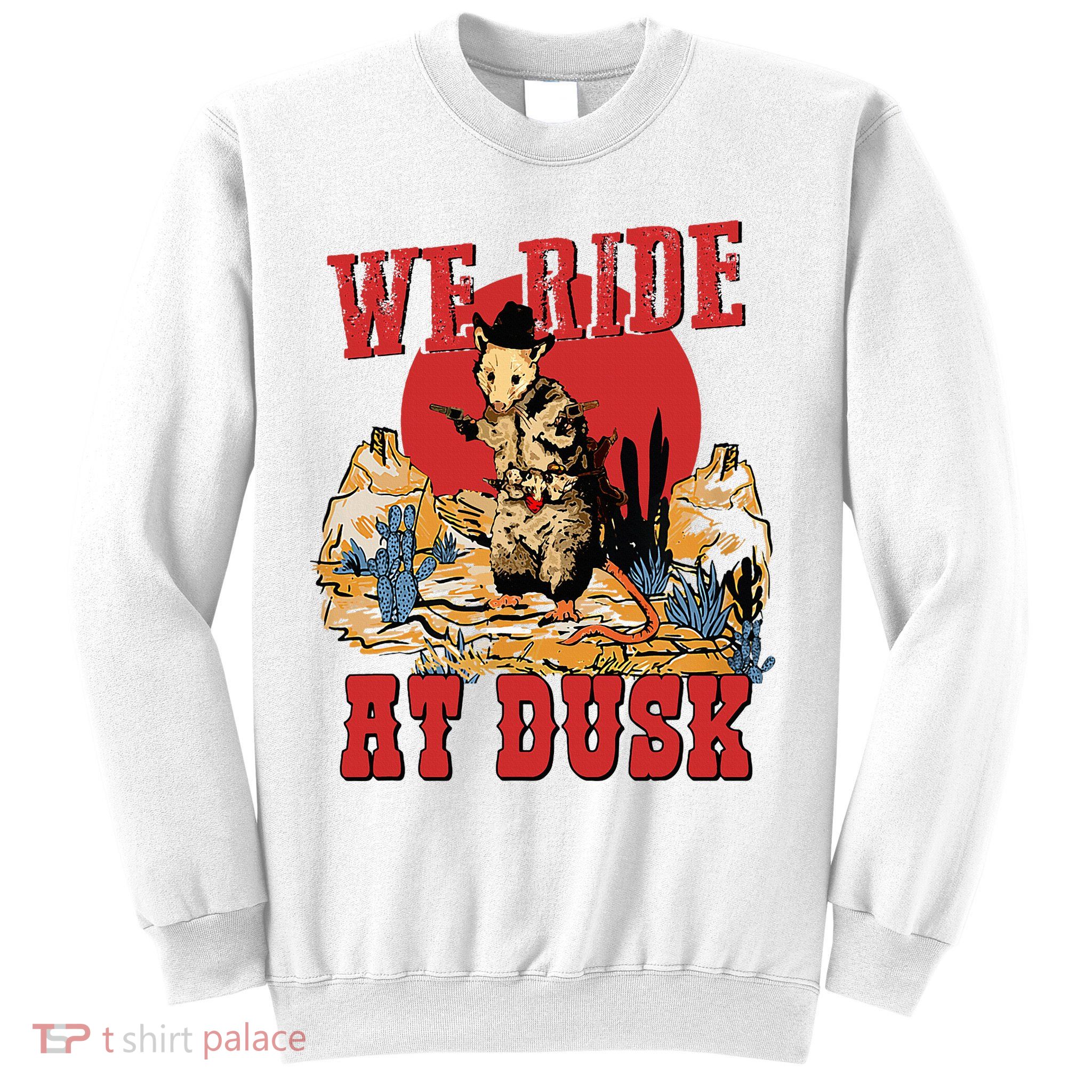 We Ride At Dusk Vintage Opossum Animal Trash Team Sweatshirt