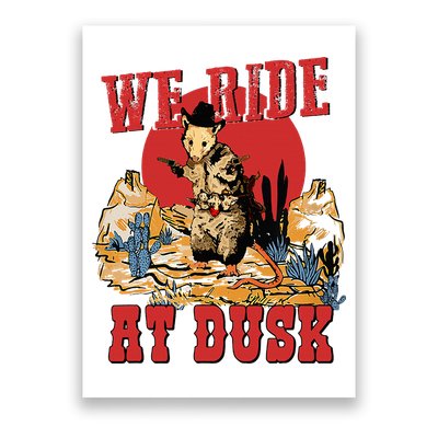 We Ride At Dusk Vintage Opossum Animal Trash Team Poster
