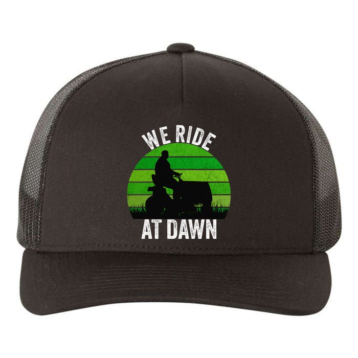 We Ride At Dawn Lawnmower Lawn Mowing Funny Dad Vintage Yupoong Adult 5-Panel Trucker Hat