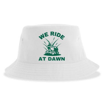 We Ride At Dawn Lawnmower Funny Fathers Day Lawn Mowing Sustainable Bucket Hat