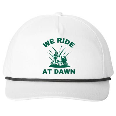 We Ride At Dawn Lawnmower Funny Fathers Day Lawn Mowing Snapback Five-Panel Rope Hat