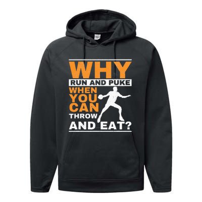 Why Run And Puke Discus Thrower Throw Tack And Field Discus Performance Fleece Hoodie