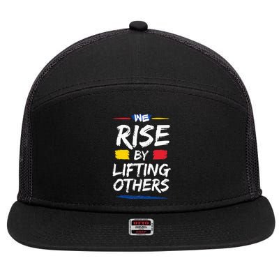 We Rise By Lifting Others Inspirational Quotes 7 Panel Mesh Trucker Snapback Hat