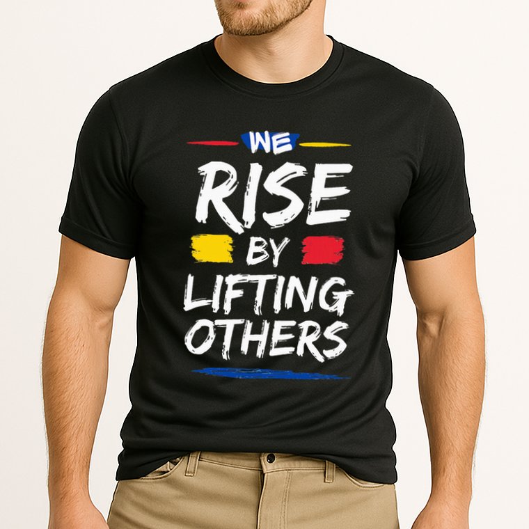 We Rise By Lifting Others Inspirational Quotes Cooling Performance Crew T-Shirt