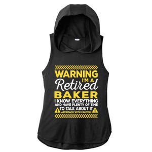 Warning Retired Baker Funny Baking Humor Pastry Chef Cute Gift Ladies PosiCharge Tri-Blend Wicking Draft Hoodie Tank