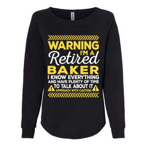 Warning Retired Baker Funny Baking Humor Pastry Chef Cute Gift Womens California Wash Sweatshirt