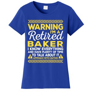 Warning Retired Baker Funny Baking Humor Pastry Chef Cute Gift Women's T-Shirt