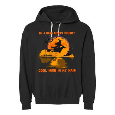 Witch Riding Brooms On A Dark Desert Highways Halloween Garment-Dyed Fleece Hoodie