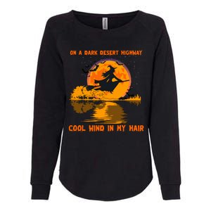 Witch Riding Brooms On A Dark Desert Highways Halloween Womens California Wash Sweatshirt