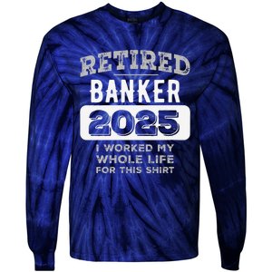 Women Retired Banker 2025 Funny Retirement Tie-Dye Long Sleeve Shirt