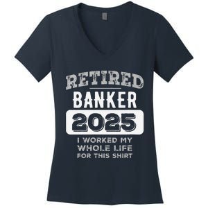 Women Retired Banker 2025 Funny Retirement Women's V-Neck T-Shirt