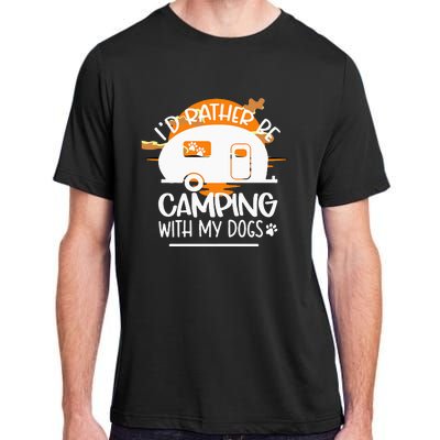 WoId Rather Be Camping With My Dogs Adult ChromaSoft Performance T-Shirt