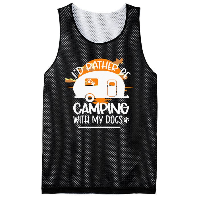 WoId Rather Be Camping With My Dogs Mesh Reversible Basketball Jersey Tank