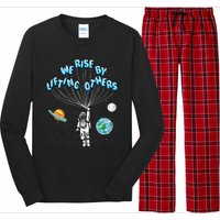 We Rise By Lifting Others Is A Inspirational Quote Long Sleeve Pajama Set