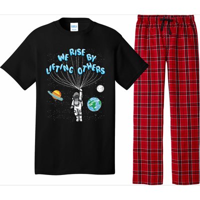 We Rise By Lifting Others Is A Inspirational Quote Pajama Set