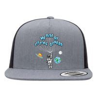 We Rise By Lifting Others Is A Inspirational Quote Flat Bill Trucker Hat