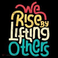 We Rise By Lifting Others Motivational Inspirational Quote Flatbill Hat