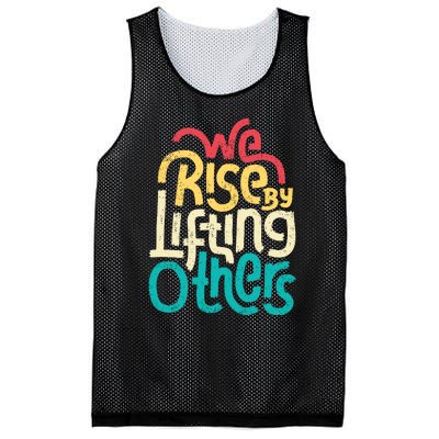 We Rise By Lifting Others Motivational Inspirational Quote Mesh Reversible Basketball Jersey Tank