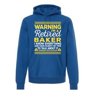 Warning Retired Baker Funny Baking Humor Pastry Chef Gift Premium Hoodie