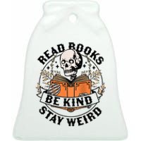 Womens Read Books Be Kind Stay Weird Skeleton Reading Book Bookish Ceramic Bell Ornament