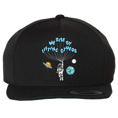 We Rise By Lifting Others Positive Motivational Quote Wool Snapback Cap