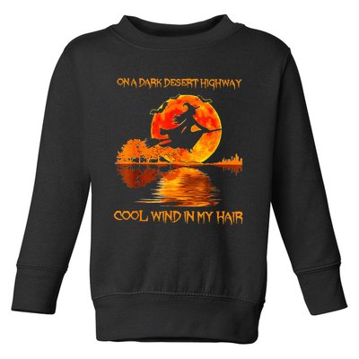 Witch Riding Brooms On A Dark Desert Highways Halloween Toddler Sweatshirt