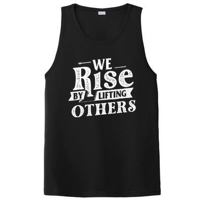 We Rise By Lifting Others Motivational Quote Inspiration PosiCharge Competitor Tank