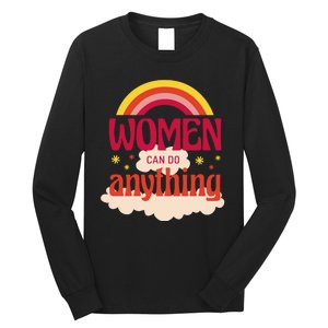 Women's Rights Can Do Anything Feminist Long Sleeve Shirt