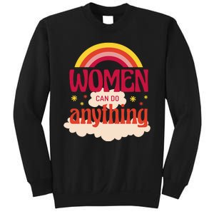 Women's Rights Can Do Anything Feminist Sweatshirt