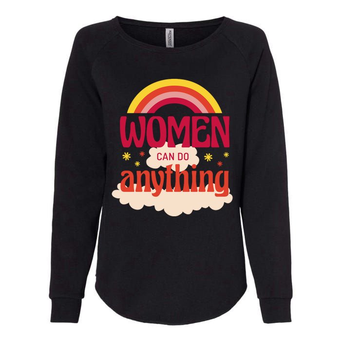 Women's Rights Can Do Anything Feminist Womens California Wash Sweatshirt