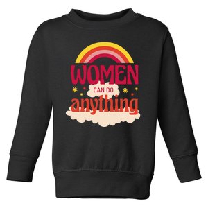 Women's Rights Can Do Anything Feminist Toddler Sweatshirt