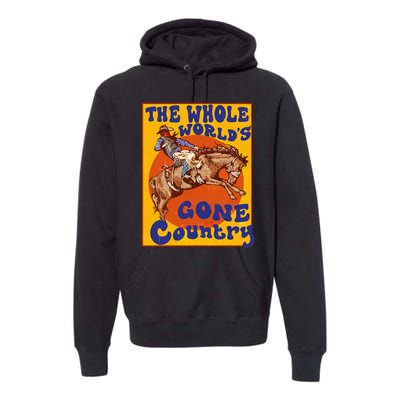 Western Rodeo Cowboy Horse Gone Country Premium Hoodie