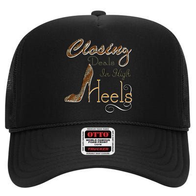 Womens Realtor Closing Deals In High Heels Funny Real Estate Agent High Crown Mesh Back Trucker Hat