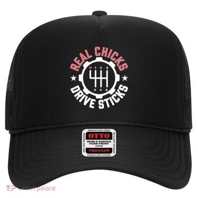 Womens Real Chicks Drive Sticks Manual Transmission Car Girl Gift VNeck High Crown Mesh Back Trucker Hat