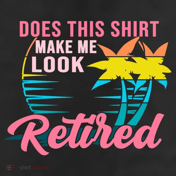 Wo Retirement Does This Make Me Look Retired Trucker Hat