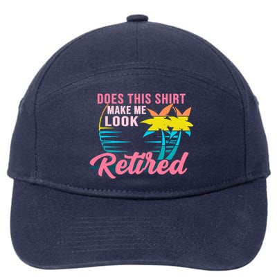 Wo Retirement Does This Make Me Look Retired 7-Panel Snapback Hat