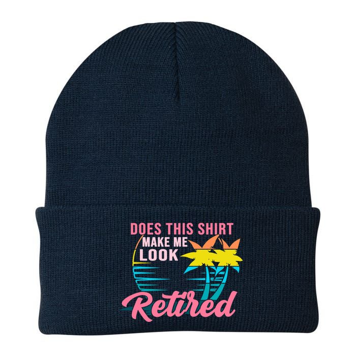 Wo Retirement Does This Make Me Look Retired Beanie