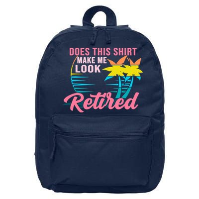 Wo Retirement Does This Make Me Look Retired 16 in Basic Backpack