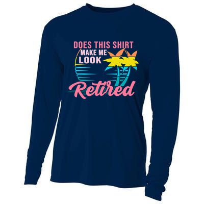Wo Retirement Does This Make Me Look Retired Cooling Performance Long Sleeve Crew