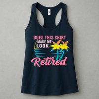 Wo Retirement Does This Make Me Look Retired Womens Tank Top