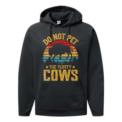 Womens Retro Do Not Pet The Fluffy Cows Vintage Bison Lover Performance Fleece Hoodie