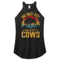 Womens Retro Do Not Pet The Fluffy Cows Vintage Bison Lover Women's Perfect Tri Rocker Tank