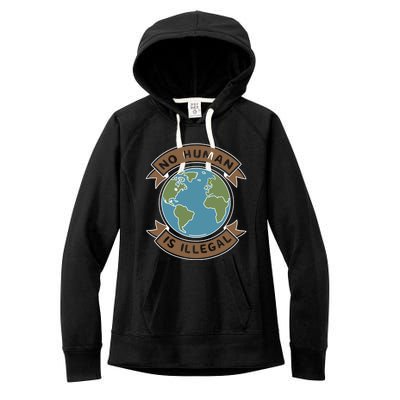 World Refugee Day No Hu Is Illegal Funny Gift Women's Fleece Hoodie